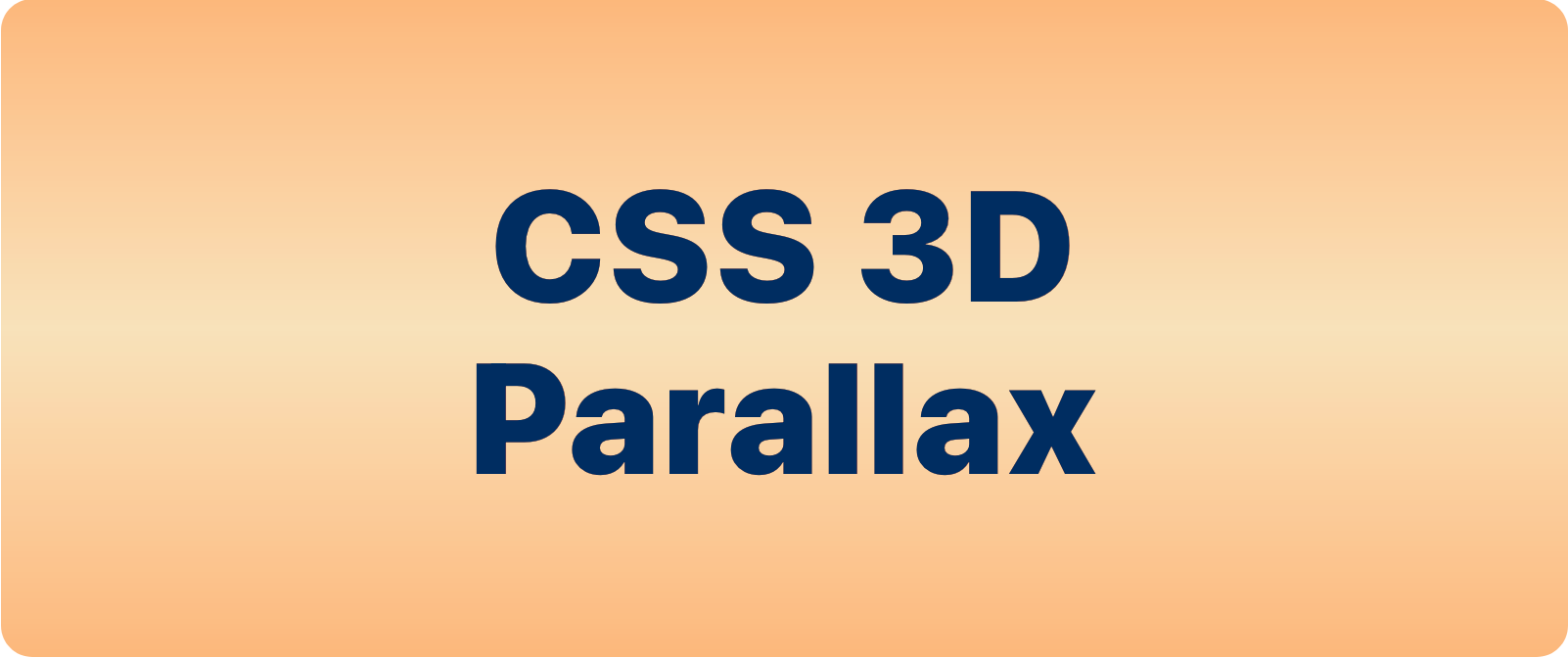 CSS 3D Parallax